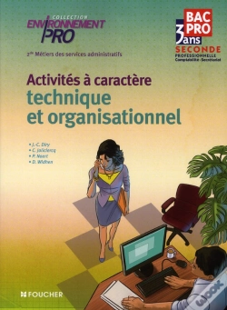 Capa do artigo Environnement Pro; Activités À Caractère Technique Et Organisationnel ; 2nde Pro Métiers Des Services Administratifs