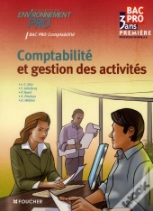 Environnement Pro; Comptabilité Et Gestion Des Activités ; 1ère Bep Compta