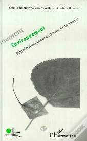 Environnement ; Representations Et Concepts De La Nature