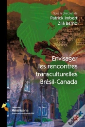 Capa do artigo Envisager Les Rencontres Transculturelles Bresil Canada