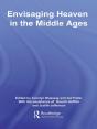 Envisaging Heaven In The Middle Ages - Preview