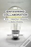 Envisioning Collaboration