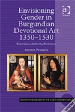 Capa do artigo Envisioning Gender In Burgundian Devotional Art, 1350â€“1530