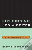 Envisioning Media Power