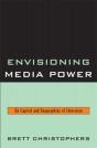 Envisioning Media Power - Preview