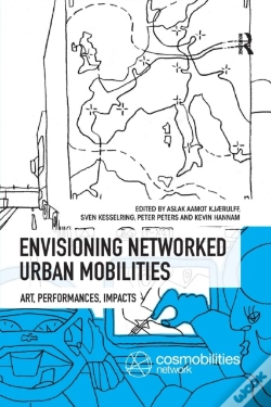 Capa do artigo Envisioning Networked Urban Mobilities