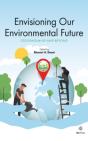 Envisioning Our Environmental Future - Preview