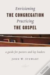 Capa do artigo Envisioning The Congregation, Practicing The Gospel