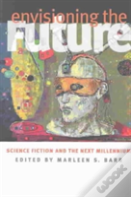 Envisioning The Future