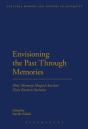 Envisioning The Past Through Memories - Preview