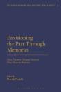 Envisioning The Past Through Memories - Preview
