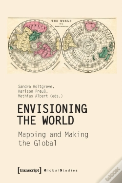Capa do artigo Envisioning The World Â€“ Mapping And Making The Global