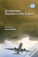 Envisioning Tourism In The Future