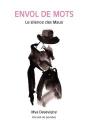 Envol De Mots ; Le Silence Des Maux - Preview