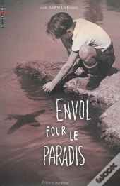 Envol Pour Le Paradis