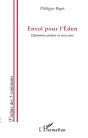 Envol Pour L'Éden ; Déploration Profane En Trois Actes - Preview