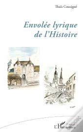 Envolée Lyrique De L'Histoire