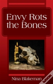 Capa do artigo Envy Rots The Bones