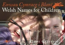 Capa do artigo Enwau Cymraeg I Blant/Welsh Names For Children