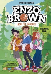 Capa do artigo Enzo Brownboig Pel Basquet 4 Una Nova Rival
