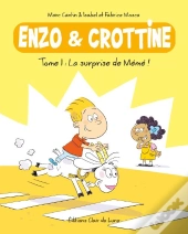 Enzo Et Crottine Tome 1 : La Surprise De Mémé !