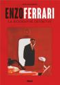 Enzo Ferrari : La Biographie Définitive - Preview