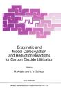 Enzymatic And Model Carboxylation And Reduction Reactions For Carbon Dioxide Utilization - Preview