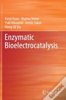 Enzymatic Bioelectrocatalysis