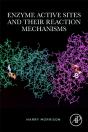 Enzyme Active Sites And Their Reaction Mechanisms - Preview