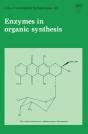 Enzymes In Organic Synthesis - Preview
