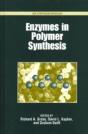 Enzymes In Polymer Synthesis - Preview