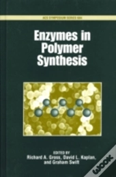 Enzymes In Polymer Synthesis