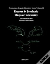 Enzymes In Synthetic Organic Chemistry