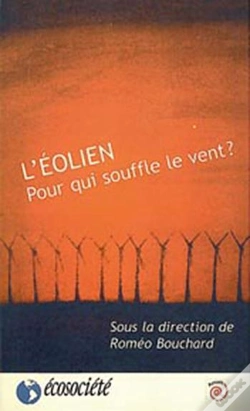 Capa do artigo Eolien Pour Qui Souffle Le Vent ?