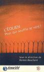 Eolien Pour Qui Souffle Le Vent ? - Preview