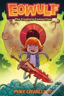 Eowulf: The Creature Connection