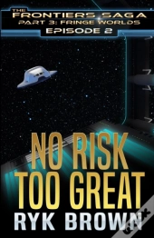 Ep.#2 - No Risk Too Great