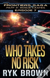 Capa do artigo Ep.#7 - Who Takes No Risk