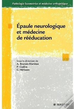 Capa do artigo Épaule Neurologique ; Médecine Rééducation