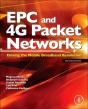 Epc And 4g Packet Networks - Preview