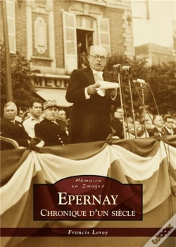 Capa do artigo Epernay ; Chronique D'Un Siècle
