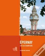 Capa do artigo Epernay, Cité Du Champagne