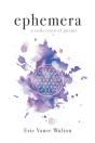 Ephemera - Preview