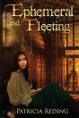 Ephemeral And Fleeting - Preview