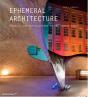 Ephemeral Architecture Projects and Installations - Preview