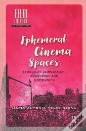 Ephemeral Cinema Spaces