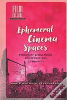 Ephemeral Cinema Spaces