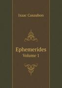Ephemerides Volume 1