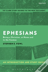 Ephesians: An Introduction And Study Guide