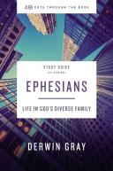 Ephesians Bible Study Guide Plus Streaming Video